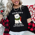Your Gift Is In The Litter Box Cat Christmas Naughty Humor Limited Edition Graphic Tee