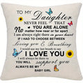 Special Gift For Your Daughter From Dad - Pillow
