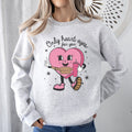 Only Heart Eyes For You Pink Heart Bougie Boojee Valentine Edition Limited Sweatshirt