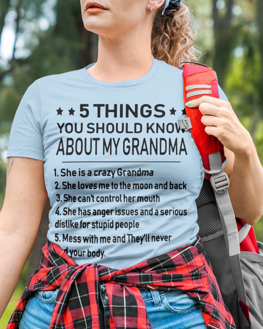 5 THINGS  YOU SHOULD KNOW ABOUT MY GRANDMA - Gift for granddaughter NGHL00 (SKU10-18)