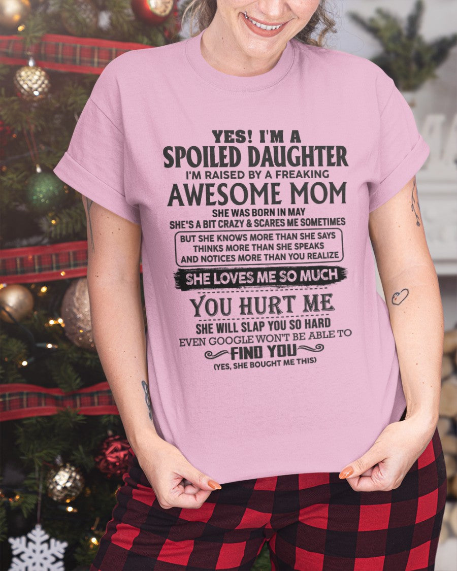 May - Spoiled Daughter - Perfect gift for your daughter (SKU-MD01-05)
